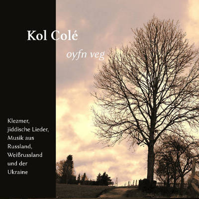 CD Oyfn Veg, Kol Colé